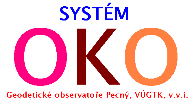 Systém OKO Geodetické observatoře
Pecný, VÚGTK, v.v.i.